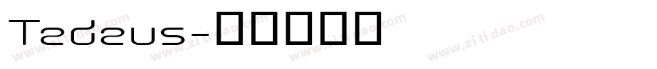 Tedeus字体转换