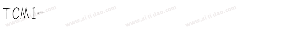 TCMI字体转换