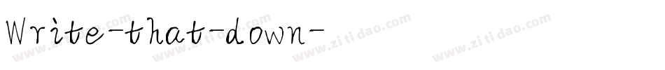Write-that-down字体转换