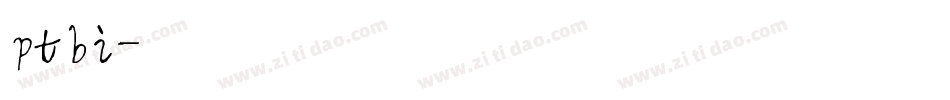 ptbi字体转换