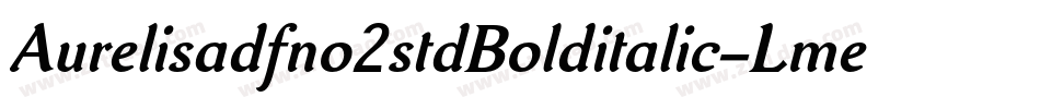 Aurelisadfno2stdBolditalic-LmeZ字体转换
