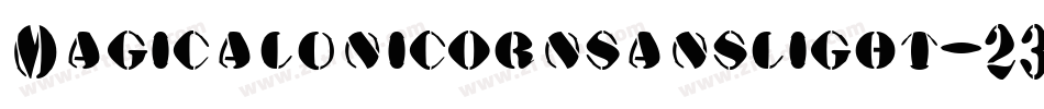 Magicalunicornsanslight-23Yd字体转换
