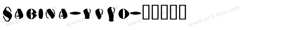 Sabina-yvYd字体转换