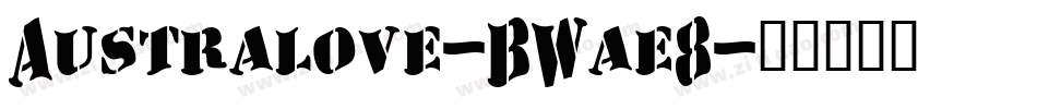 Australove-BWae8字体转换