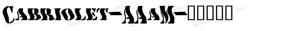 Cabriolet-AAaM字体转换