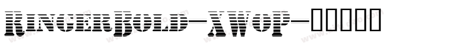 RingerBold-XWoP字体转换