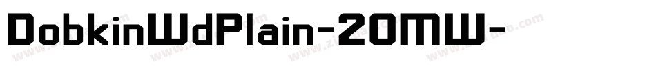 DobkinWdPlain-2OMW字体转换