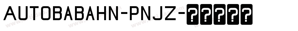 Autobabahn-pnjZ字体转换