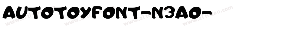 AutotoyFont-n3AO字体转换