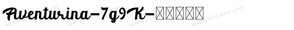 Aventurina-7g9K字体转换