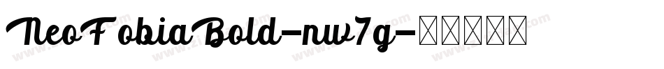 NeoFobiaBold-nw7g字体转换