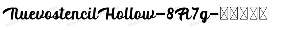 NuevostencilHollow-8A7g字体转换