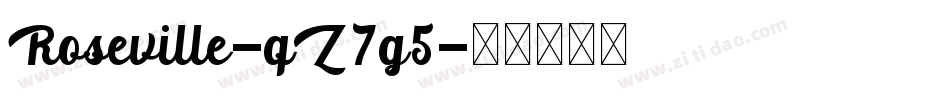 Roseville-qZ7g5字体转换
