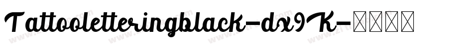 Tattooletteringblack-dx9K字体转换