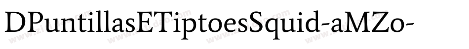 DPuntillasETiptoesSquid-aMZo字体转换