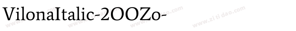 VilonaItalic-2OOZo字体转换