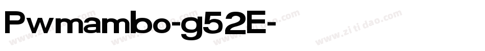 Pwmambo-g52E字体转换