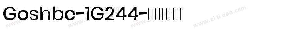 Goshbe-1G244字体转换