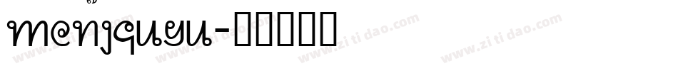 mengquyu字体转换