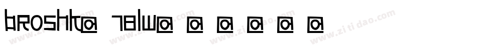 Broshk-78lw字体转换