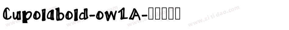 Cupolabold-ow1A字体转换