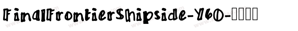 FinalFrontierShipside-Y6O字体转换