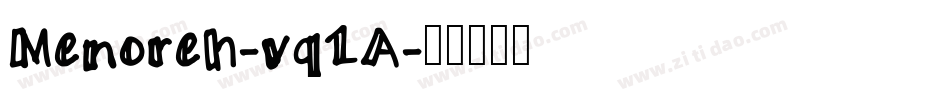 Menoreh-vq1A字体转换