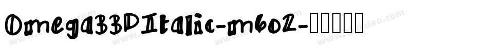 Omega33DItalic-m6o2字体转换