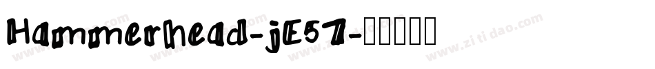 Hammerhead-jE57字体转换