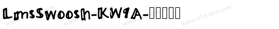 LmsSwoosh-KW9A字体转换