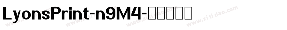 LyonsPrint-n9M4字体转换