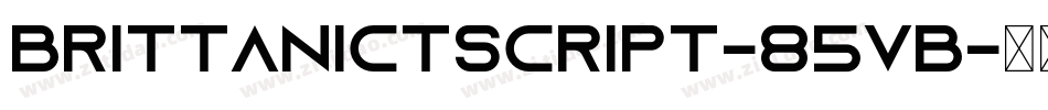 BrittanictScript-85vB字体转换