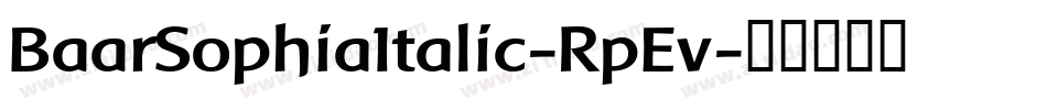 BaarSophiaItalic-RpEv字体转换