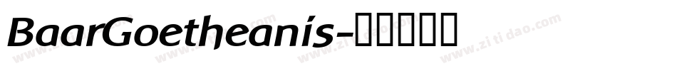 BaarGoetheanis字体转换