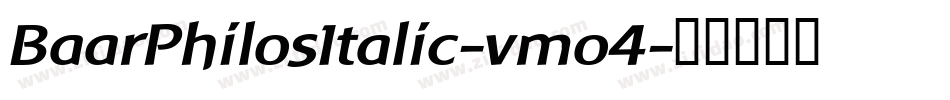 BaarPhilosItalic-vmo4字体转换