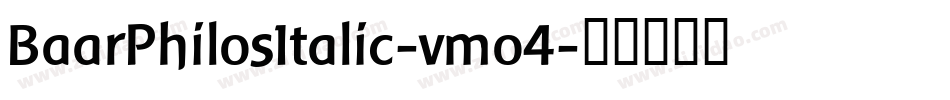 BaarPhilosItalic-vmo4字体转换