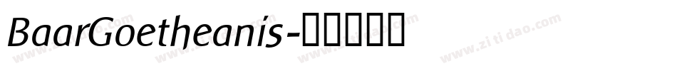 BaarGoetheanis字体转换