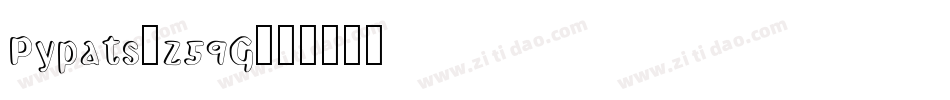 Pypats-z59G字体转换