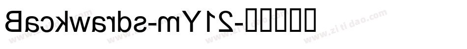 Backwards-mY12字体转换