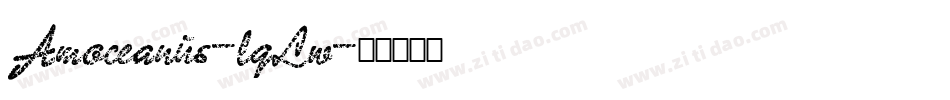 Amoceanus-lqLw字体转换