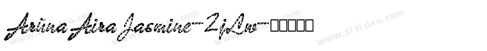 ArunaAiraJasmine-2jLw字体转换