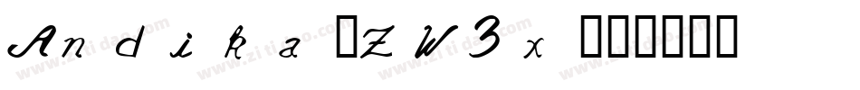 Andika-ZW3x字体转换