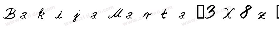 BakijaMarta-3X8z字体转换