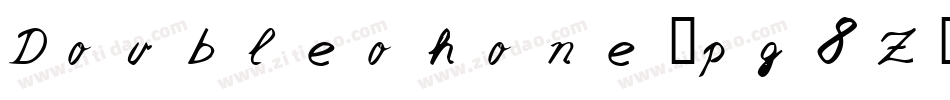 Doubleohone-pg8Z字体转换