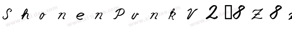 ShonenPunkV2-8Z8z字体转换 ShonenPunkV2-8Z8z字体转换