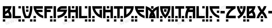 BluefishLightDemoItalic-ZYBx字体转换