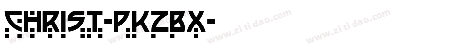 Christ-PKZBx字体转换