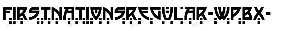 FirstNationsRegular-wPBx字体转换