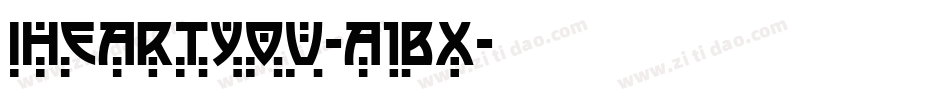 Iheartyou-A1Bx字体转换