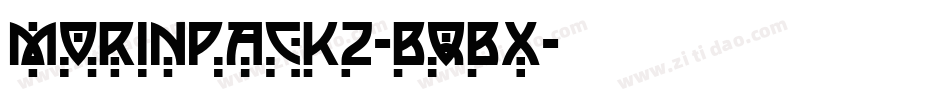 Morinpack2-BqBx字体转换
